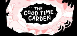 The Good Time Garden header banner