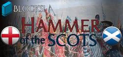 Blocks!: Hammer of the Scots header banner