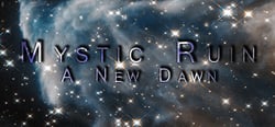 Mystic Ruin: A New Dawn header banner