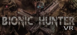 Bionic Hunter VR header banner