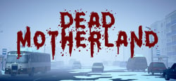 Dead Motherland: Zombie Co-op header banner