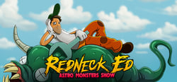Redneck Ed: Astro Monsters Show header banner