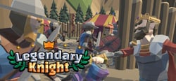 Legendary Knight - 傳奇騎士 header banner