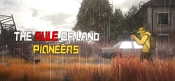 The Rule of Land: Pioneers header banner