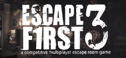 Escape First 3 header banner