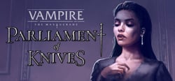 Vampire: The Masquerade — Parliament of Knives header banner