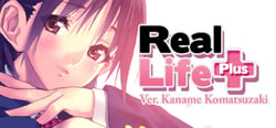 Real Life Plus Ver. Kaname Komatsuzaki header banner