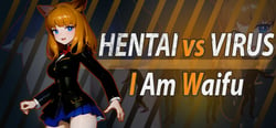 Hentai vs Virus: I Am Waifu header banner