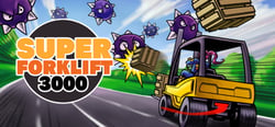 Super Forklift 3000 header banner