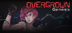 Overgrown: Genesis header banner