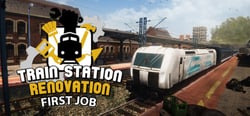 Train Station Renovation - First Job header banner