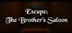 Escape: The Brother's Saloon header banner