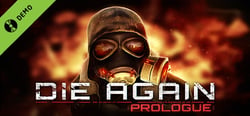 Die Again: Prologue header banner