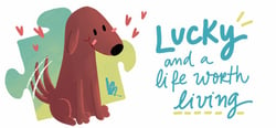 Lucky and a life worth living - a jigsaw puzzle tale header banner