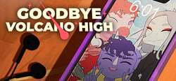 Goodbye Volcano High header banner