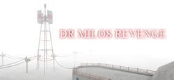 DR MILOS REVENGE header banner