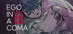 Ego In A Coma (自我、状態、昏睡。) header banner