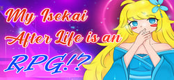 My Isekai After Life is an RPG!? header banner