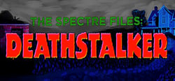The Spectre Files: Deathstalker header banner
