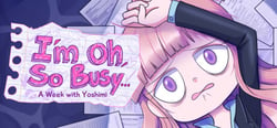 I'm Oh, So Busy...: A Week with Yoshimi header banner
