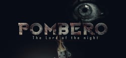 Pombero - The Lord of the Night header banner