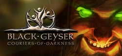 Black Geyser: Couriers of Darkness header banner