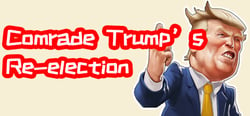 川建国同志想要连任/Comrade Trump's Re-election header banner