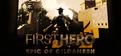 First Hero - Epic of Gilgamesh header banner