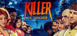 Killer in the cabin header banner