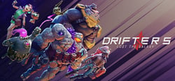 Drifters Loot the Galaxy header banner