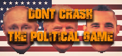 Don't Crash - The Political Game header banner