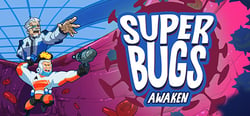 Superbugs: Awaken header banner