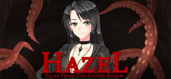 Tales From The Under-Realm: Hazel header banner