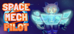 SPACE / MECH / PILOT header banner