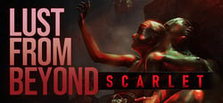 Lust from Beyond: Scarlet header banner