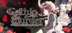 Gothic Murder: Adventure That Changes Destiny header banner