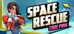 Space Rescue: Code Pink header banner