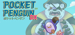 Pocket Penguin DX ( ポケットペンギン): A Retro Style Adventure header banner