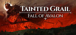 Tainted Grail: The Fall of Avalon header banner