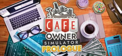 Cafe Owner Simulator: Prologue header banner