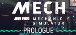 Mech Mechanic Simulator: Prologue header banner