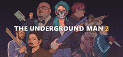 The Underground Man 2 header banner