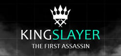 Kingslayer: The First Assassin header banner