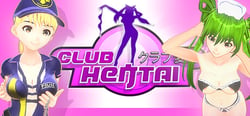 Club Hentai: Girls, Love, Sex header banner