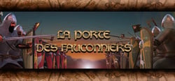 La Porte des Fauconniers : Guerre Médiévale header banner