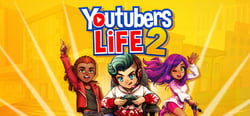 Youtubers Life 2 header banner