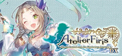Atelier Firis: The Alchemist and the Mysterious Journey DX header banner