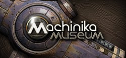 Machinika: Museum header banner