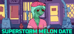 Superstorm Melon Date header banner