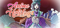 Anime Holidays header banner